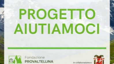 Progetto Aiutiamoci Fondazione Pro Valtellina Provincia di Sondrio